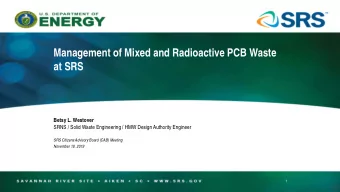 Management of Mixed and Radioactive PCB Waste  at SRS  Betsy L. Westover  SRNS / Solid Waste