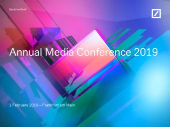 Annual Media Conference 2019 1 February 2019  Frankfurt am Main  From stabilisation to