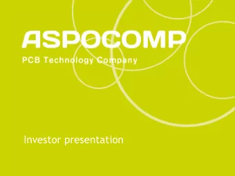 Investor presentation  Contents  Aspocomp in brief  Markets and growth drivers