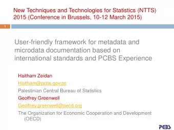 User-friendly framework for metadata and  microdata documentation based on international standards