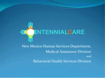 New Mexico Human Services Department,  Medical Assistance Division  and  Behavioral Health Services