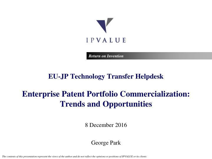 enterprise patent portfolio commercialization trends and