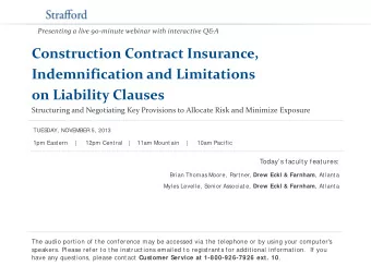 Construction Contract Insurance,  Indemnification and Limitations  on Liability Clauses