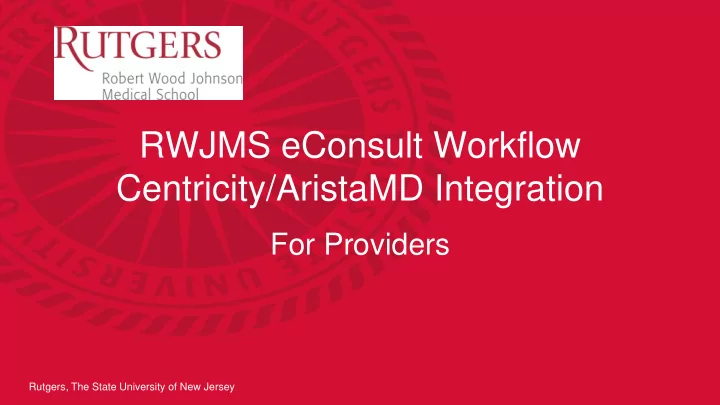 rwjms econsult workflow