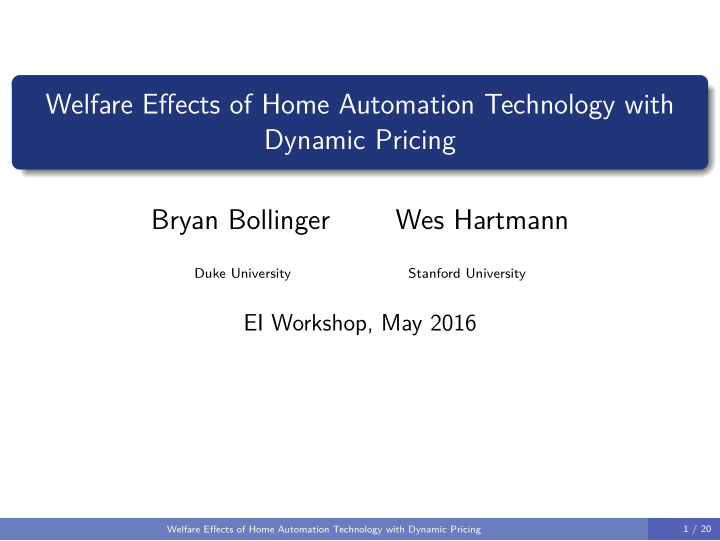welfare effects of home automation technology with