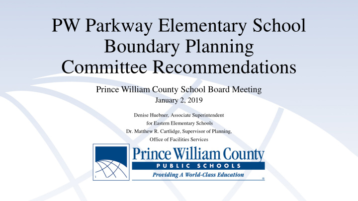 pw parkway elementary school boundary planning committee