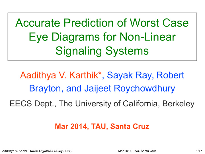 accurate prediction of worst case eye diagrams for non