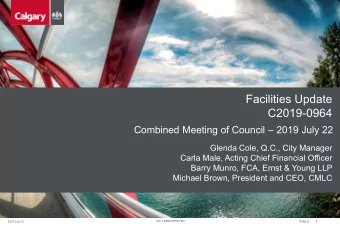 Facilities Update  C2019-0964  Combined Meeting of Council  2019 July 22  Glenda Cole, Q.C.,