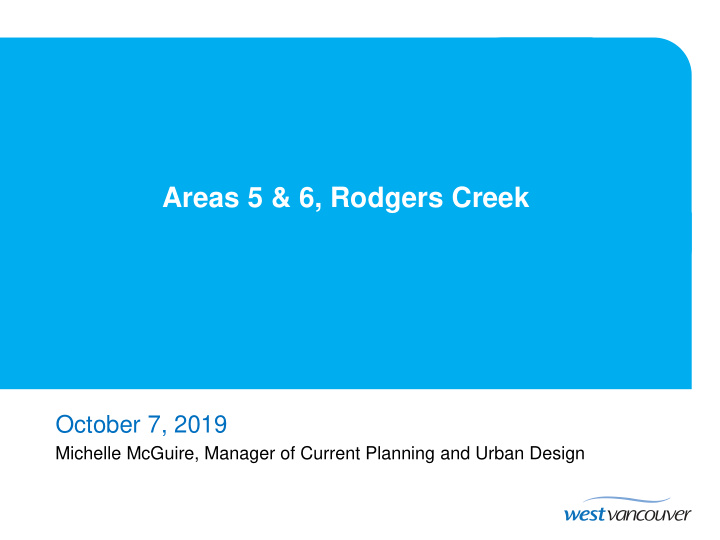 areas 5 6 rodgers creek