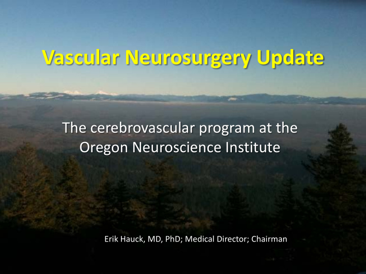 vascular neurosurgery update