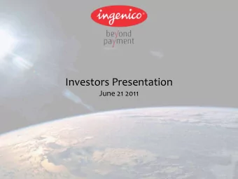 Investors Presentation  June 21 2011  Disclaimer  All forward-looking statements are Ingenico