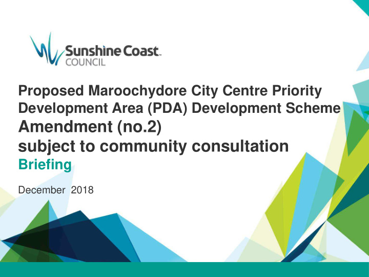 amendment no 2 subject to community consultation