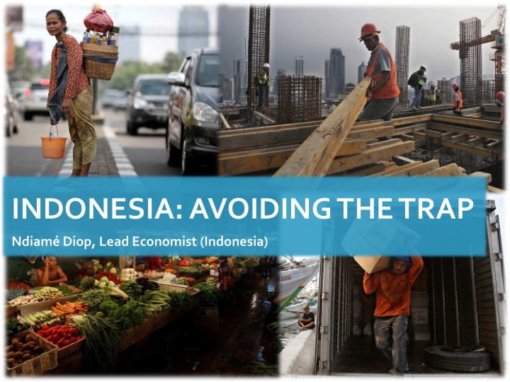 indonesia avoiding the trap