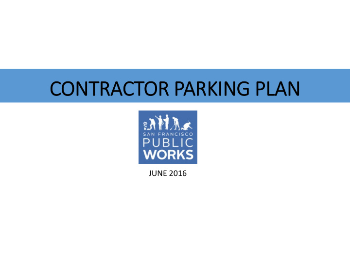 contractor parking plan