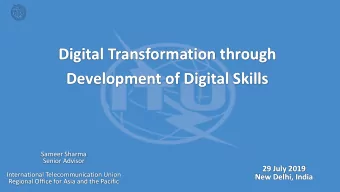 Development of Digital Skills  Sameer Sharma  Senior Advisor  29 July 2019  International