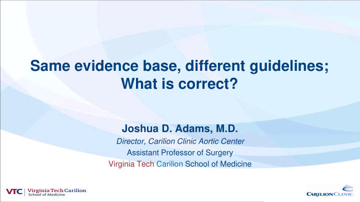 same evidence base different guidelines