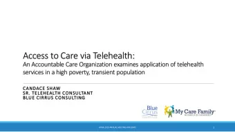 Access to Care via Telehealth:  An Accountable Care Organization examines application of telehealth