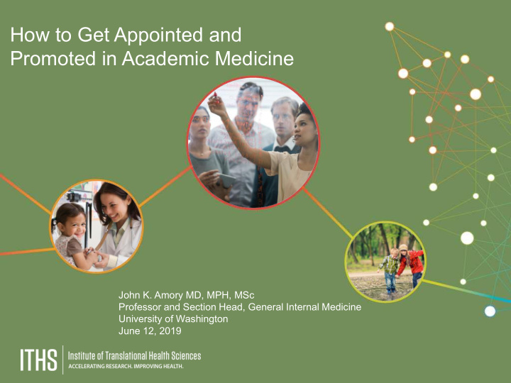 how to get appointed and promoted in academic medicine