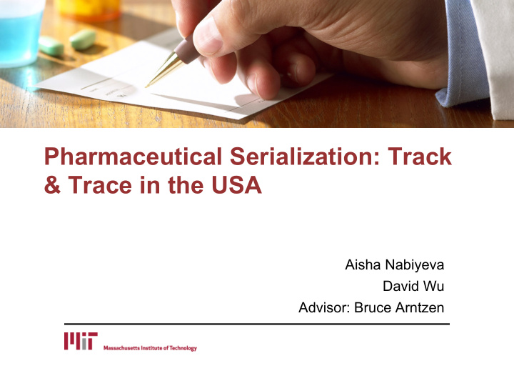pharmaceutical serialization track trace in the usa