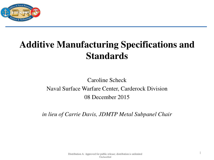 additive manufacturing specifications and
