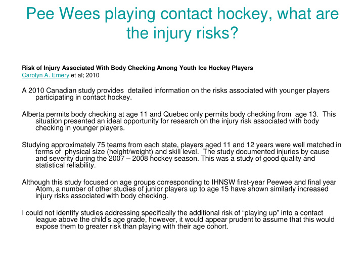 pee wees playing contact hockey what are the injury risks