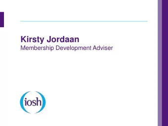 Kirsty Jordaan  Membership Development Adviser  CPD and IPD made clear  CPD Presentation  What is