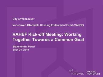 VAHEF Kick-off Meeting: Working  Together Towards a Common Goal  Stakeholder Panel  Sept 24, 2019