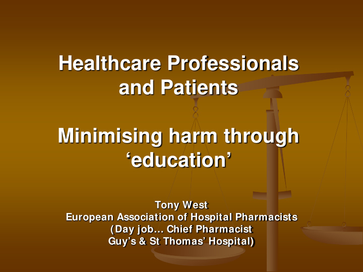 healthcare professionals and patients minimising harm