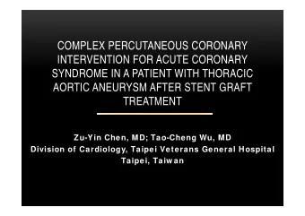 COMPLEX PERCUTANEOUS CORONARY  INTERVENTION FOR ACUTE CORONARY  INTERVENTION FOR ACUTE CORONARY