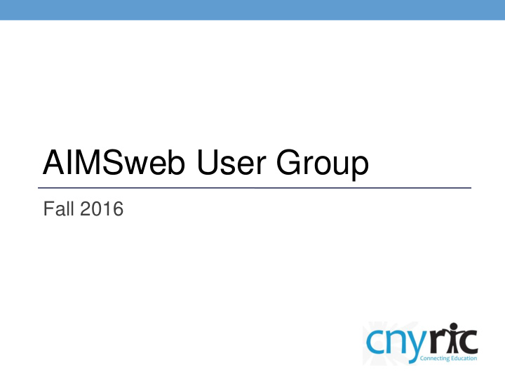 aimsweb user group