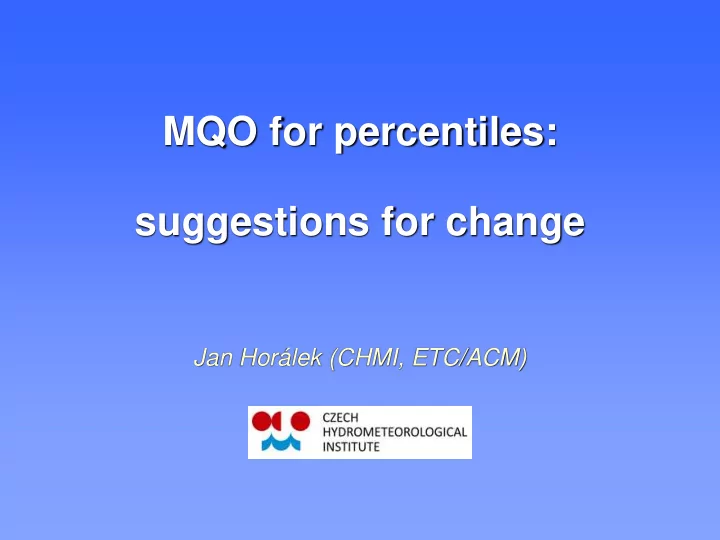 mqo for percentiles suggestions for change