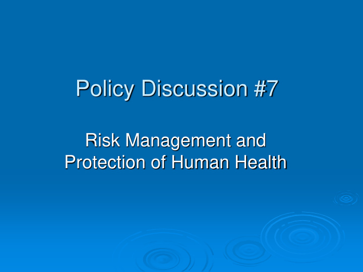 policy discussion 7
