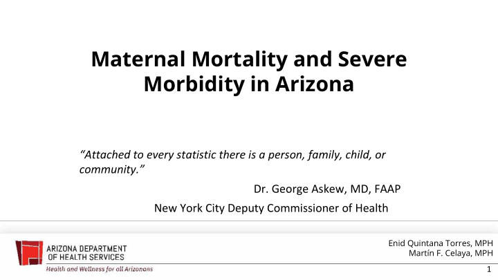 maternal mortality and severe morbidity in arizona