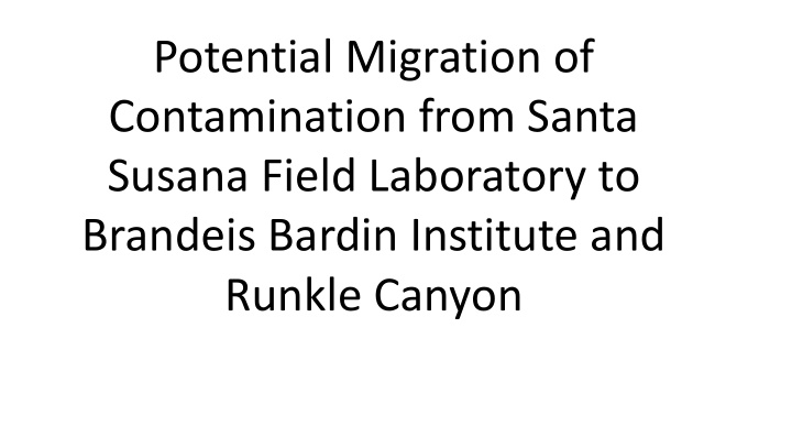 potential migration of contamination from santa susana