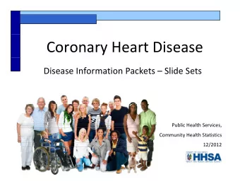 Coronary Heart Disease Disease Information Packets  Slide Sets Public Health Services, Community