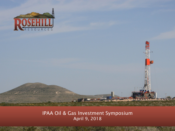 ipaa oil gas investment symposium