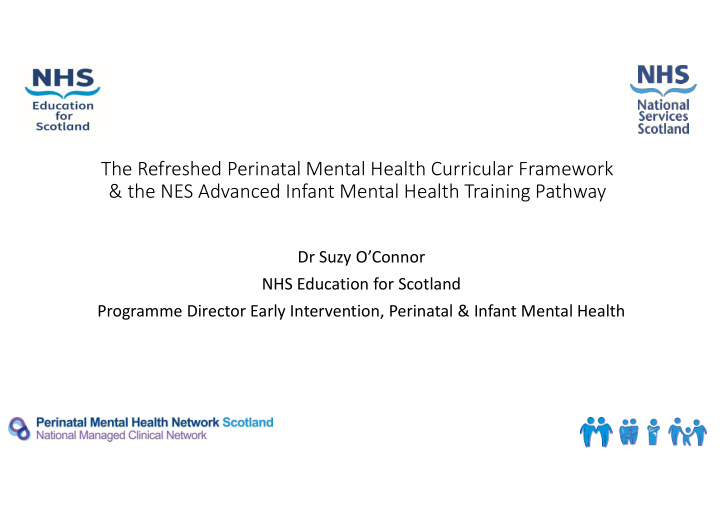 the refreshed perinatal mental health curricular