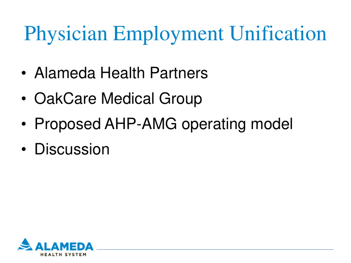physician employment unification