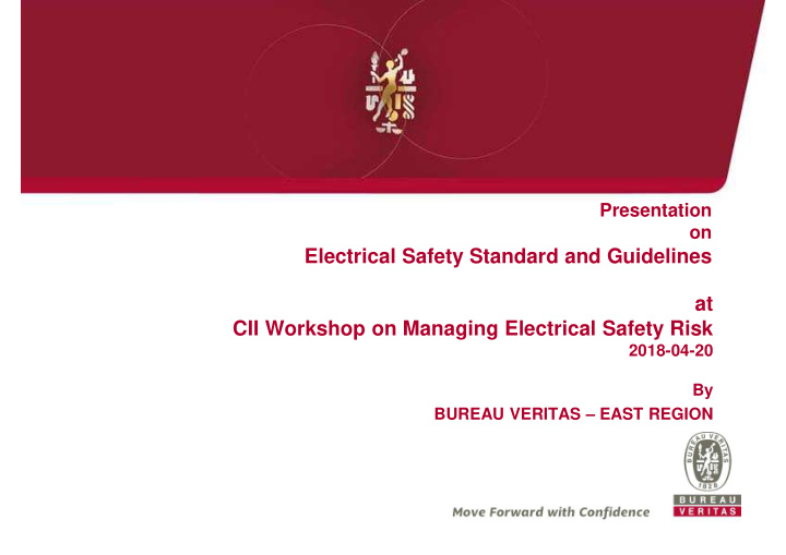 electrical safety standard and guidelines at cii workshop