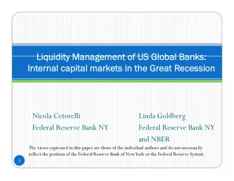 Liq  Liquidity Management of US Global Banks:  Liq  Liquidity Management of US Global Banks:  idity
