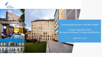 Contemplated merger with Beni Stabili:  A major step forward in  European strategy &amp;  Group