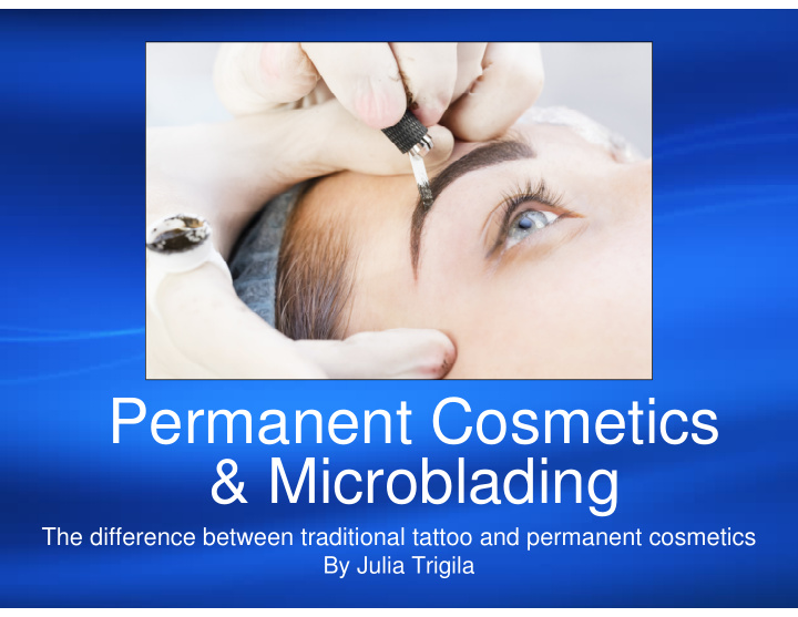 permanent cosmetics microblading