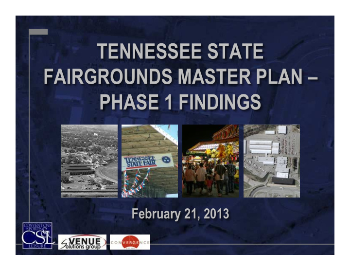 tennessee state fairgrounds master plan phase 1 findings