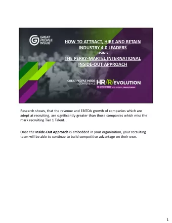 HOW TO ATTRACT, HIRE AND RETAIN  INDUSTRY 4.0 LEADERS  USING  THE PERRY-MARTEL INTERNATIONAL