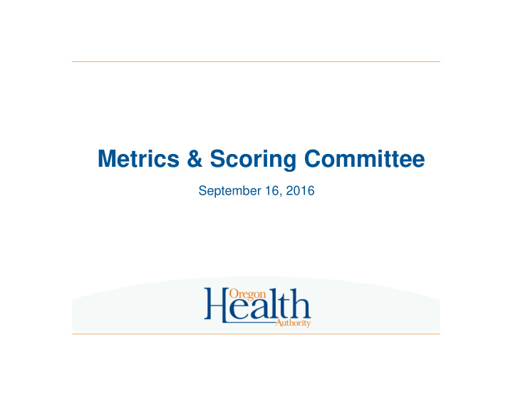 metrics scoring committee