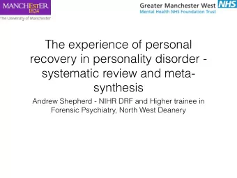 The experience of personal  recovery in personality disorder -  systematic review and meta-