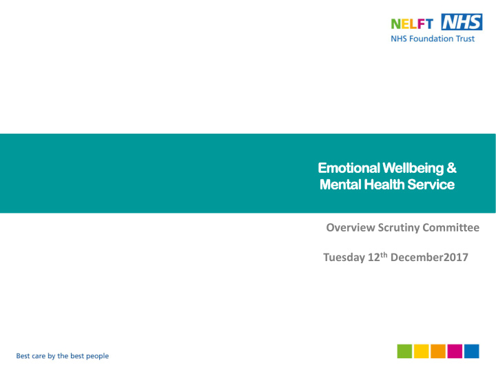 emotional wellbeing mental health service overview