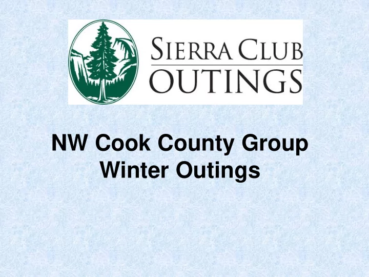 nw cook county group winter outings