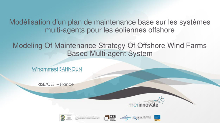 multi agents pour les oliennes offshore