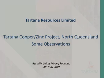 Some Observations  AusIMM Cairns Mining Roundup 30 th May 2019  Disclaimer   This presentation